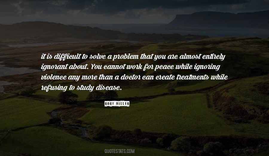 More Difficult For You Quotes #1727367