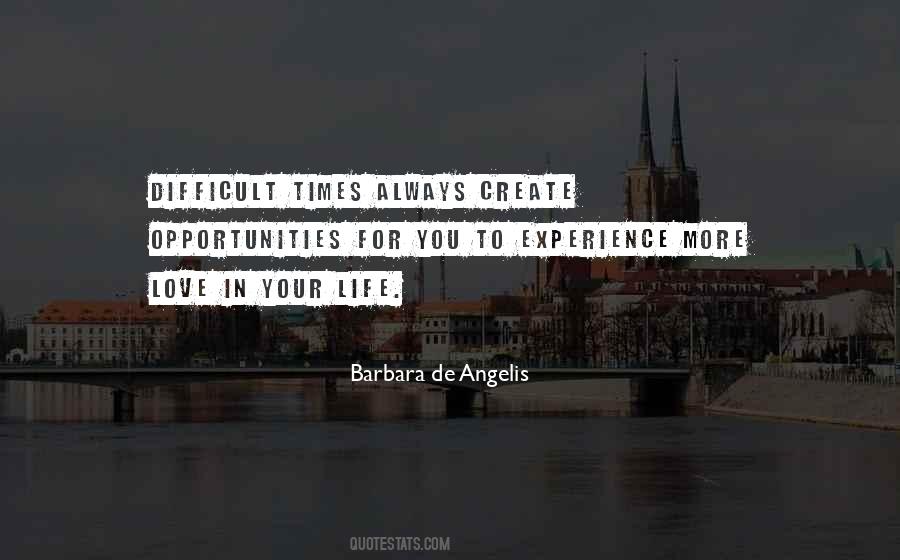More Difficult For You Quotes #826059