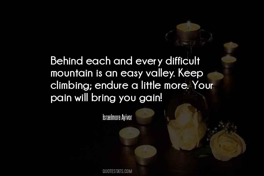 More Difficult For You Quotes #862247