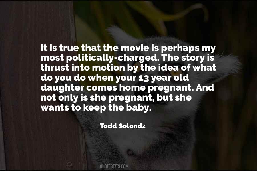She Is Pregnant Quotes #1123075