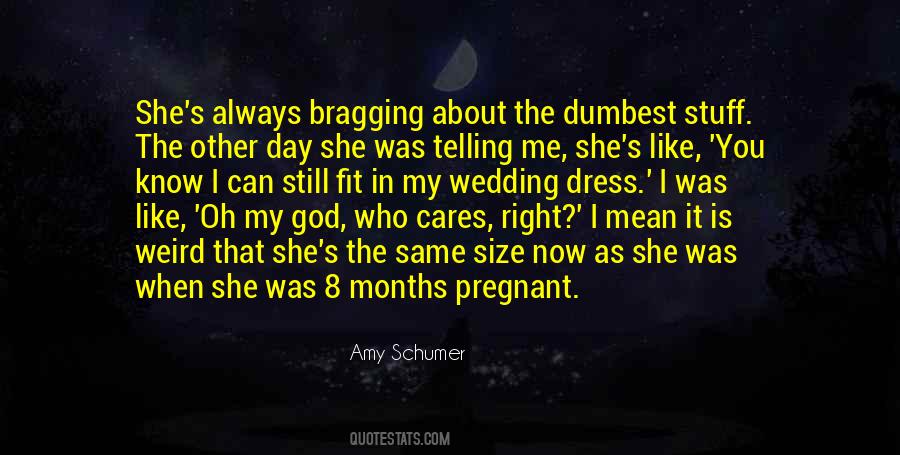 She Is Pregnant Quotes #1540422