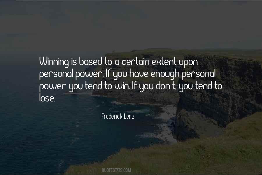 You Have Enough Quotes #68579