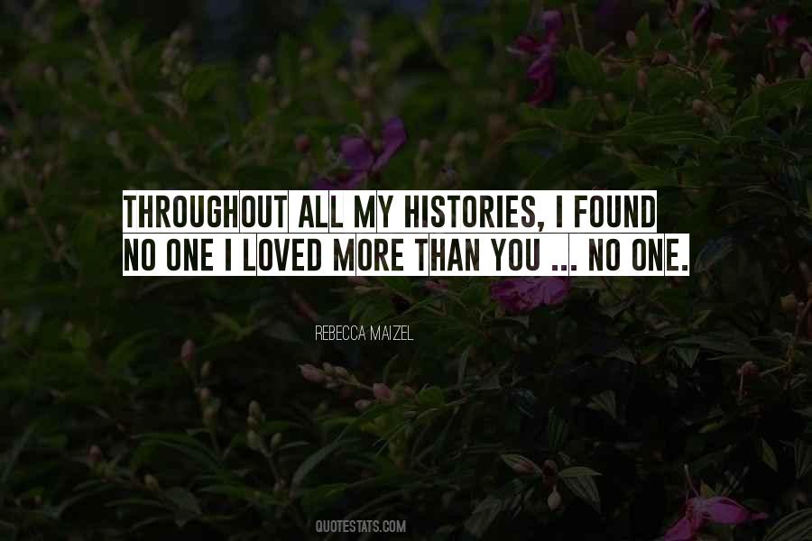 Quotes About Histories #1710959