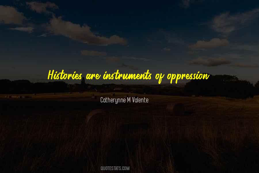 Quotes About Histories #1816672