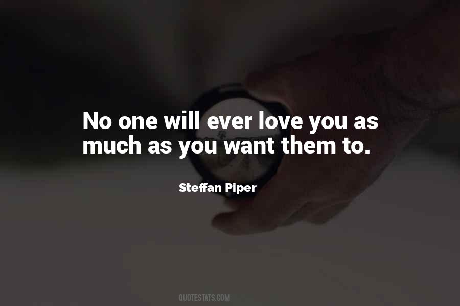 Ever Love Quotes #1069156