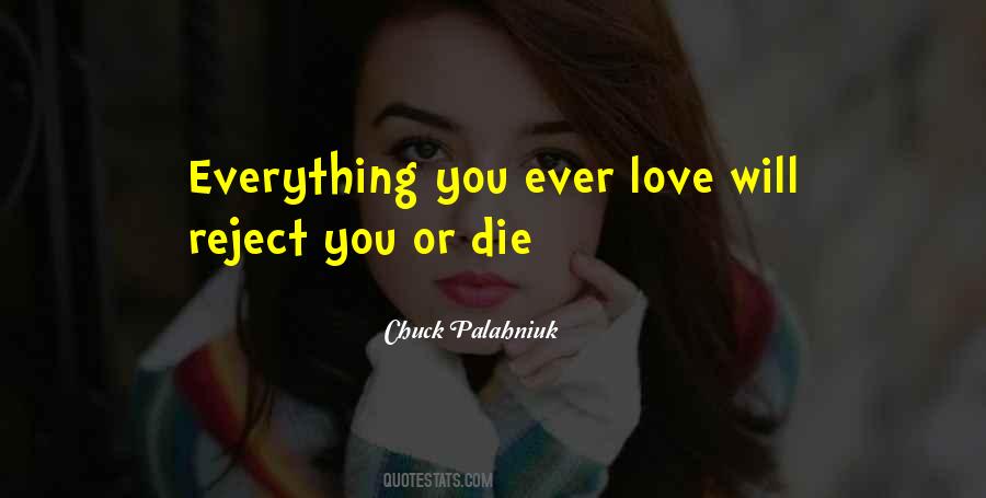 Ever Love Quotes #1485691