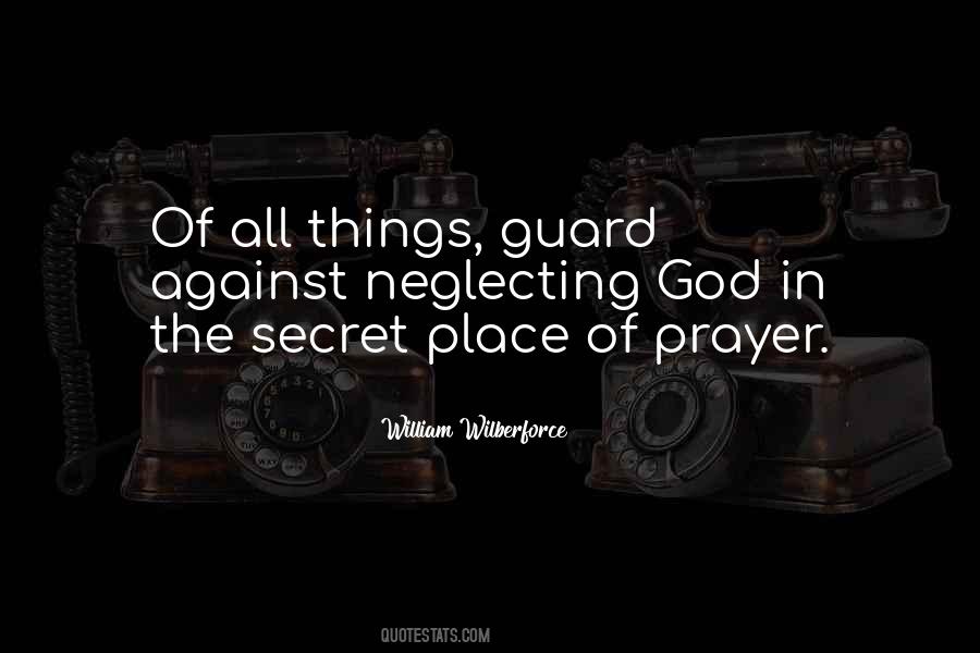Secret Prayer Quotes #1785264