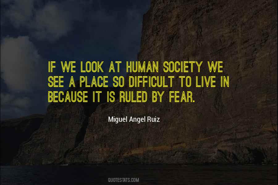 Society Fear Quotes #154526