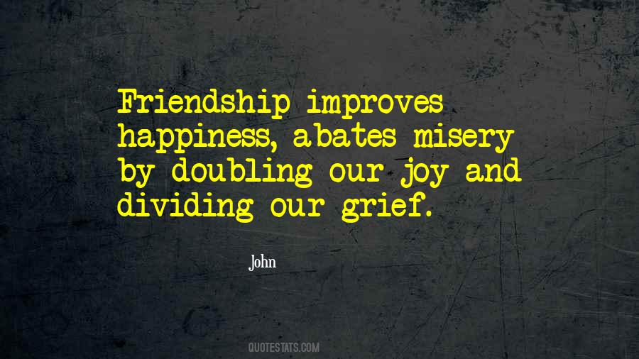 Friendship Grief Quotes #1276948