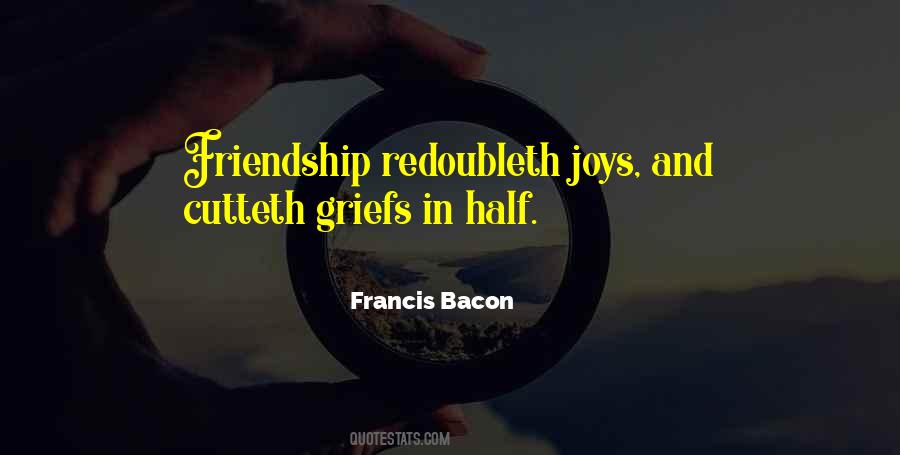 Friendship Grief Quotes #1500786