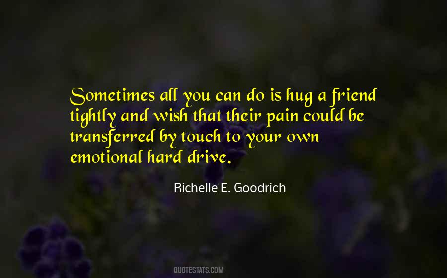 Friendship Grief Quotes #818584