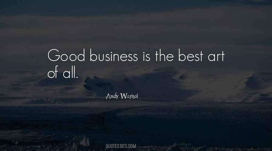 Quotes About Business Is #1131996