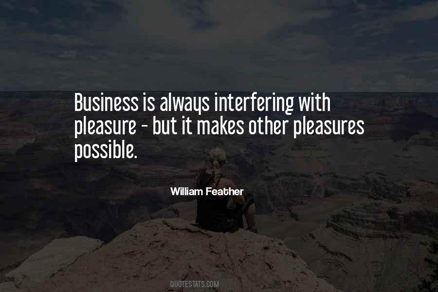 Quotes About Business Is #1140468
