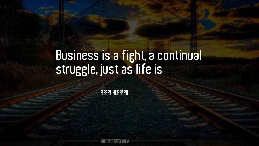 Quotes About Business Is #1150166