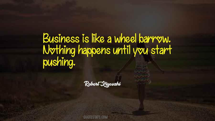 Quotes About Business Is #1178647