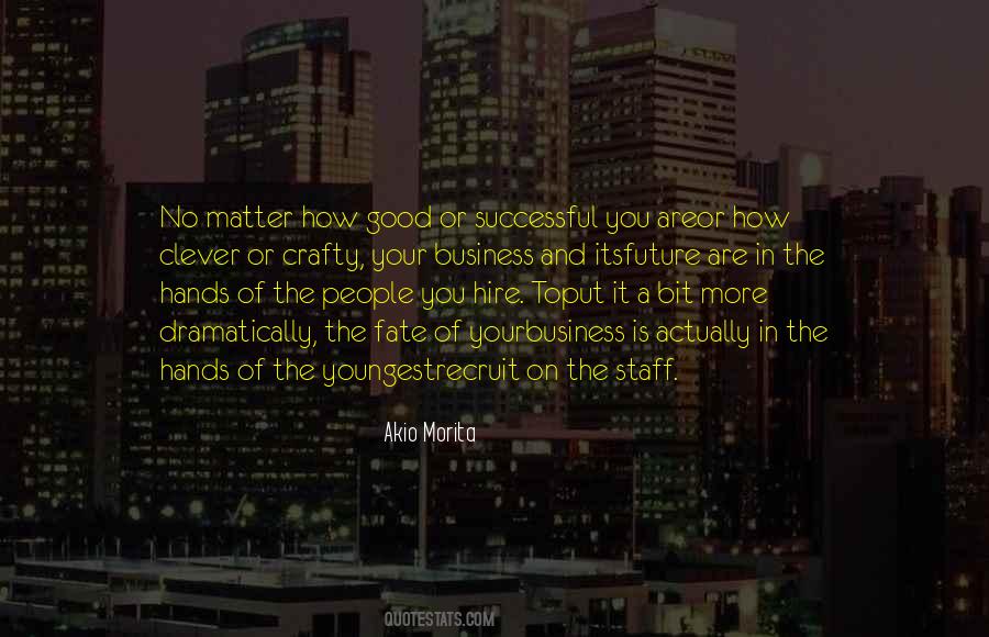 Quotes About Business Is #1244745