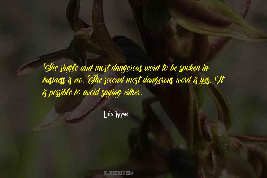 Quotes About Business Is #1269663