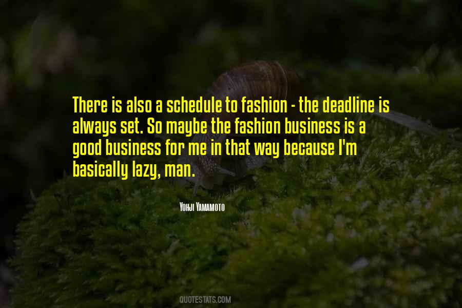 Quotes About Business Is #1342775