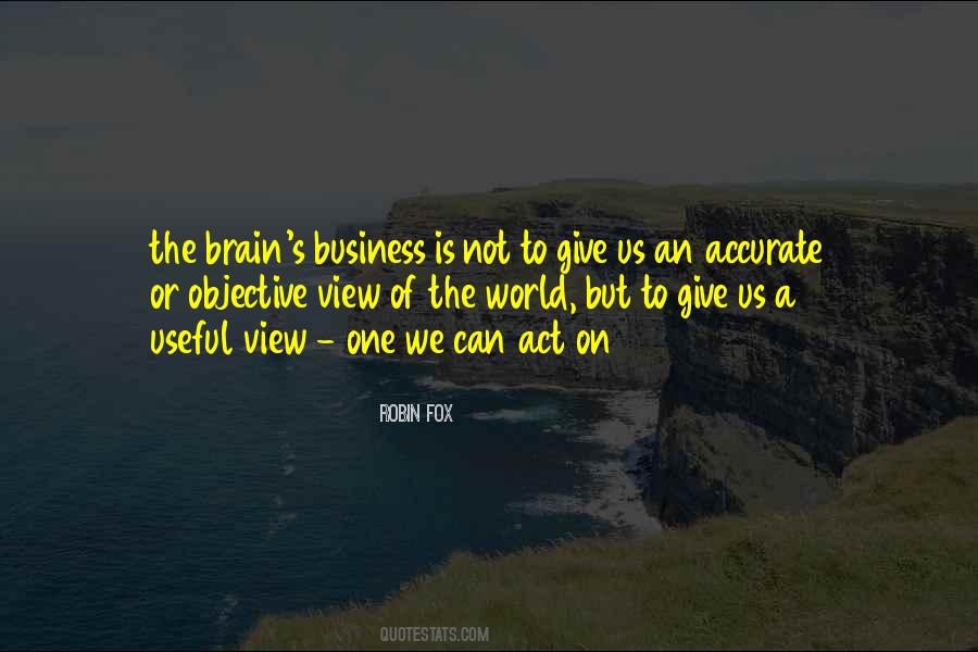 Quotes About Business Is #1367191