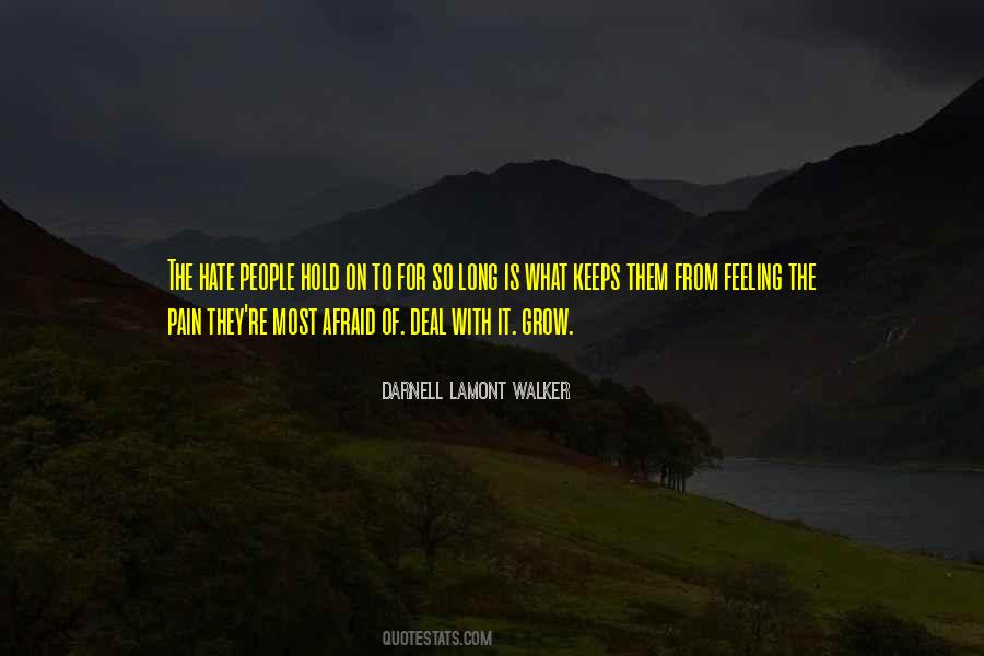 Hold The Pain Quotes #1495179