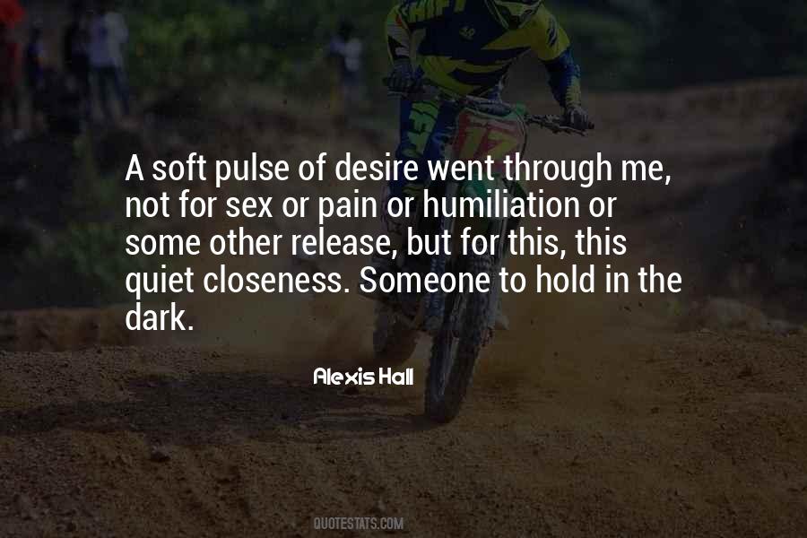 Hold The Pain Quotes #1502694