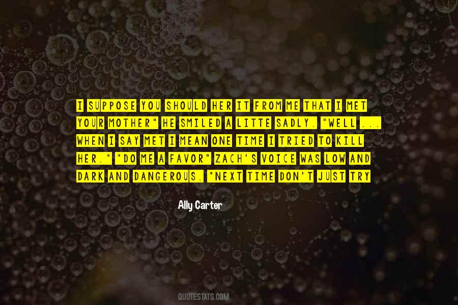 Well Tried Quotes #1510636