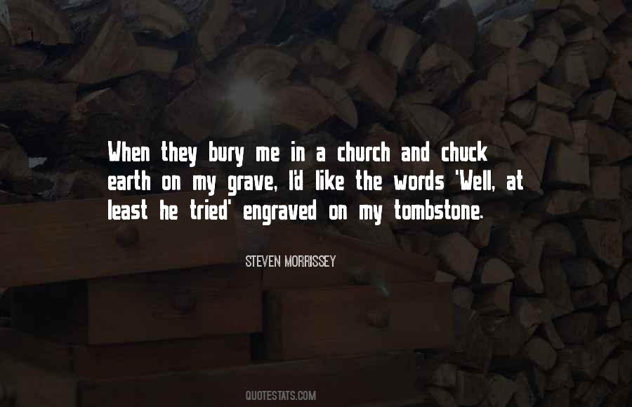 Well Tried Quotes #1543173