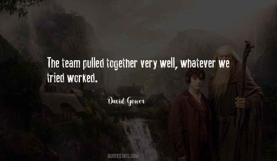 Well Tried Quotes #921885