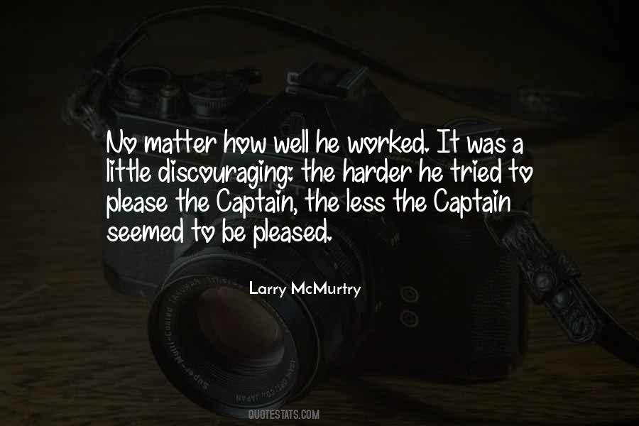 Well Tried Quotes #927165