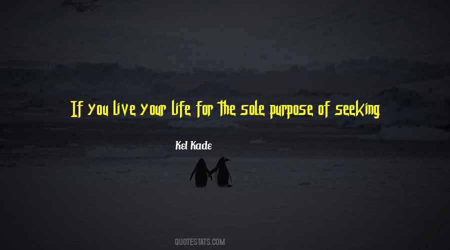You Live Your Life Quotes #1449417