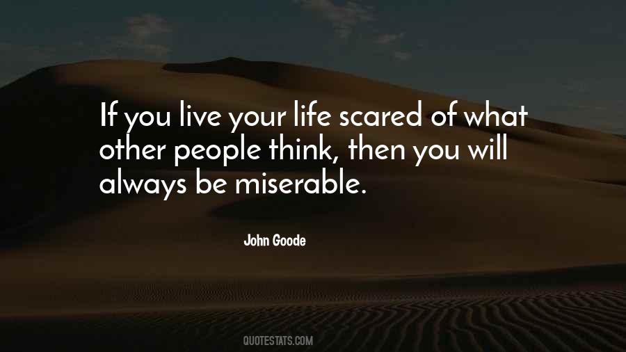 You Live Your Life Quotes #1711170