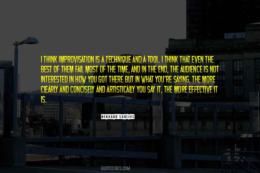 Quotes About Not What You Say But How You Say It #1666684