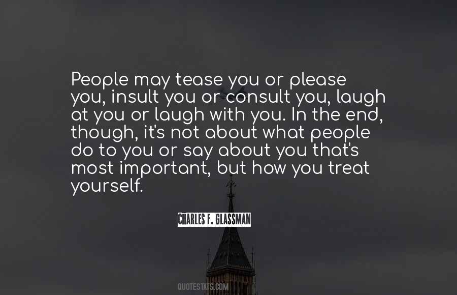 Quotes About Not What You Say But How You Say It #709787