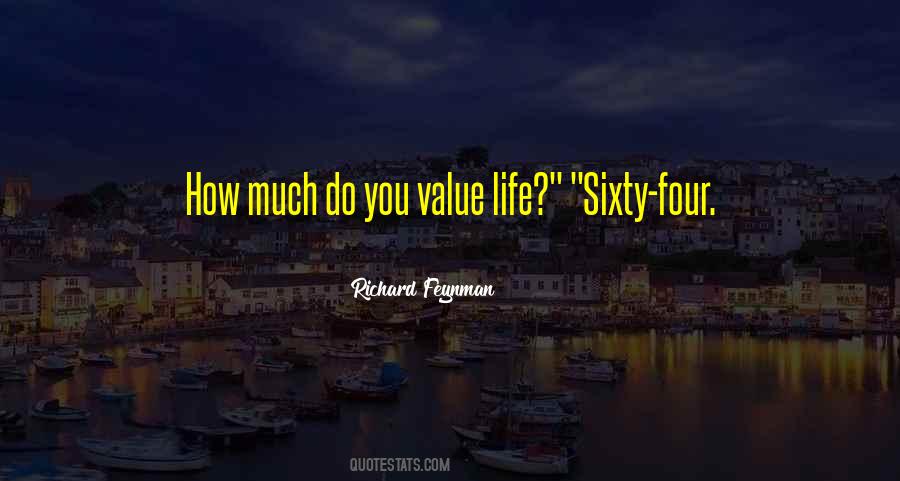 You Value Quotes #1104899