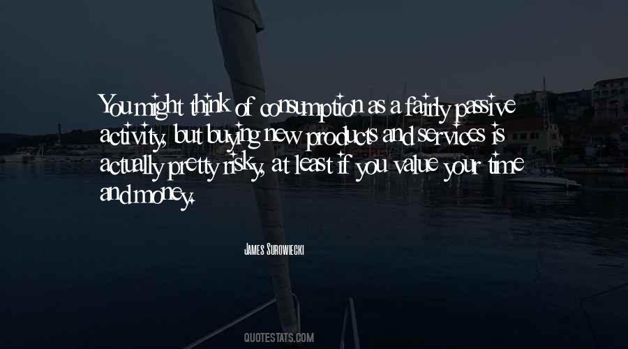 You Value Quotes #181850