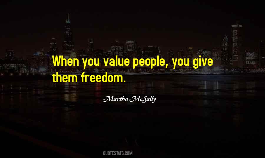 You Value Quotes #245525