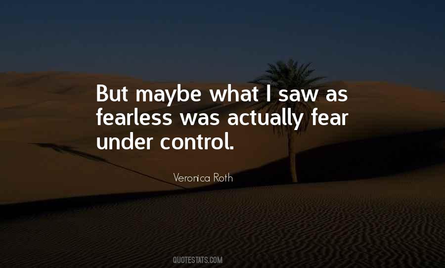 Under Control Quotes #962607