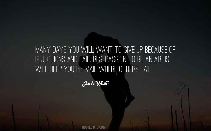 You Want To Give Up Quotes #393964