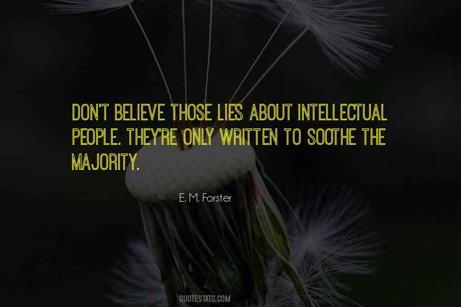 Believe Lies Quotes #1244883