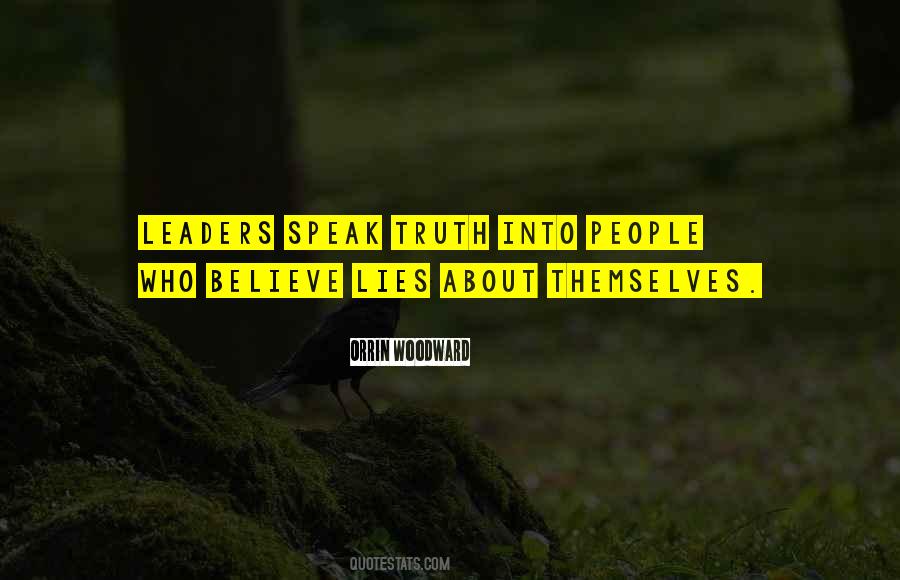 Believe Lies Quotes #1845