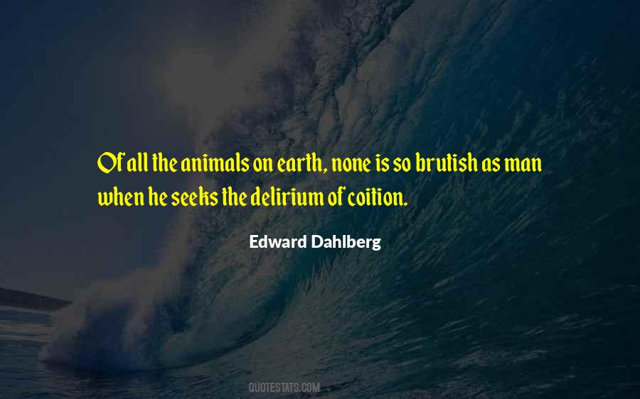 Animal Earth Quotes #1517408