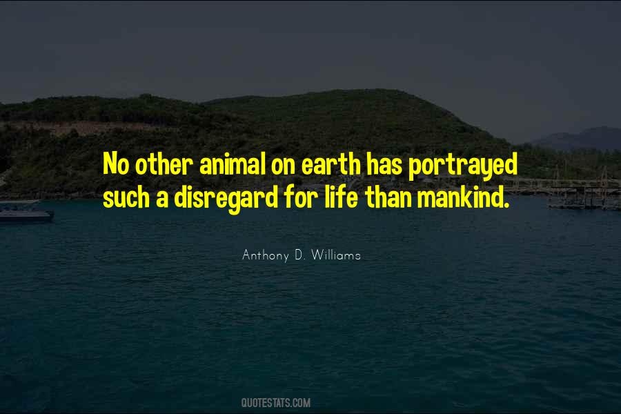 Animal Earth Quotes #1573440
