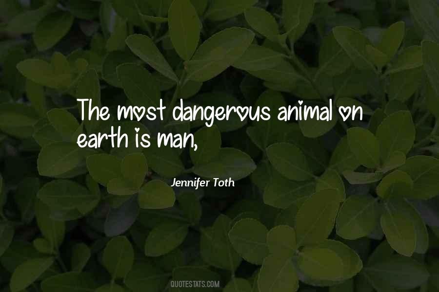 Animal Earth Quotes #239473