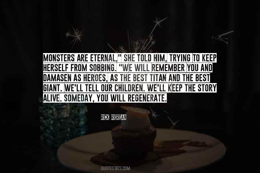 We Will Remember You Quotes #1661437