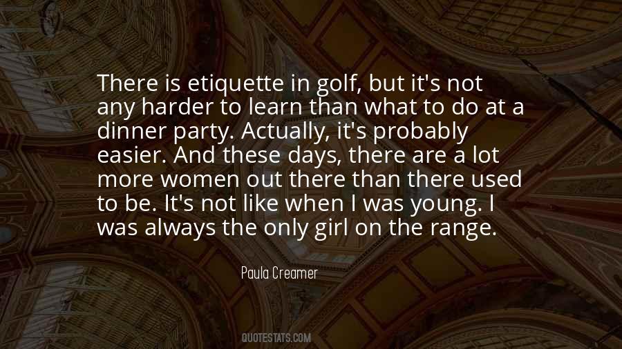 Golf Is Like Quotes #459937