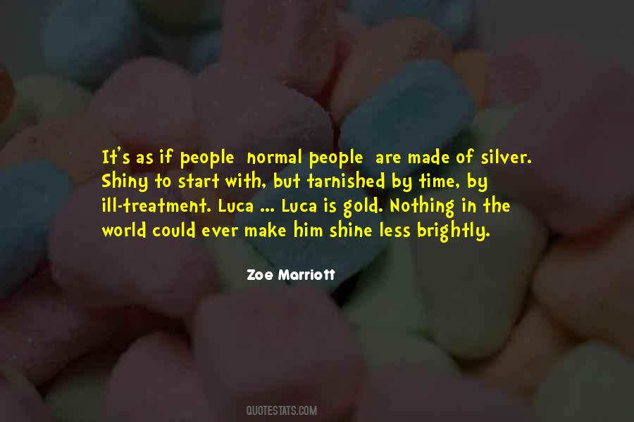 Silver Shine Quotes #1864842