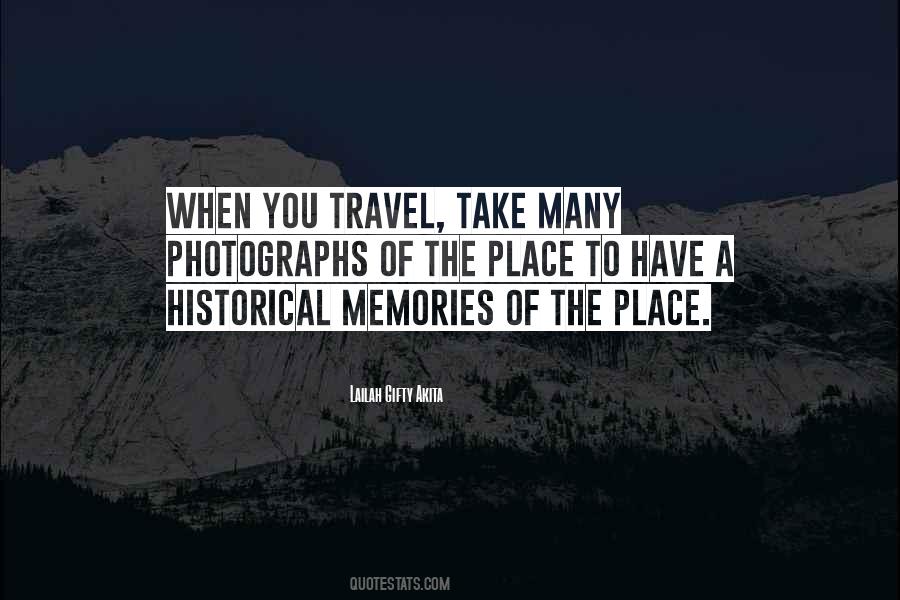 Quotes About Historical Place #584043