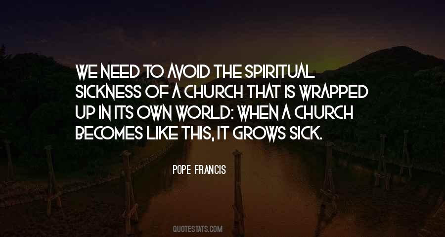 Spiritual Church Quotes #687546