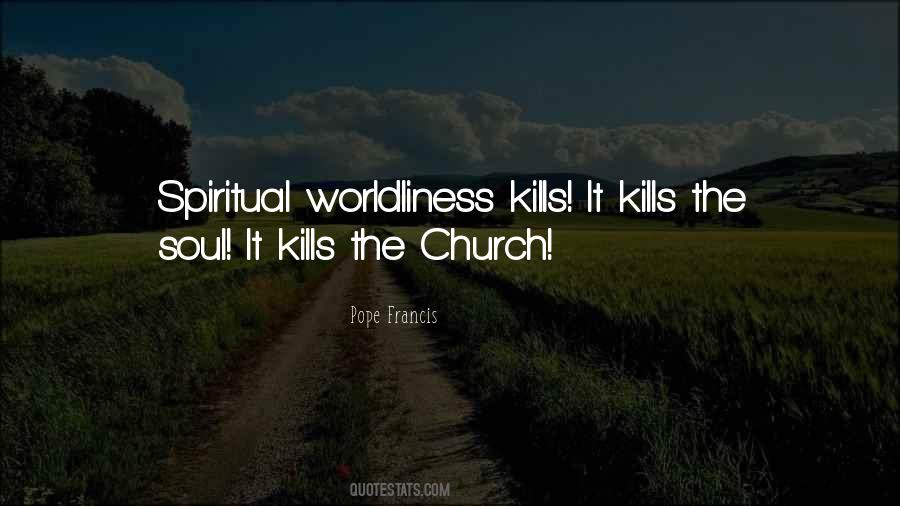 Spiritual Church Quotes #976220