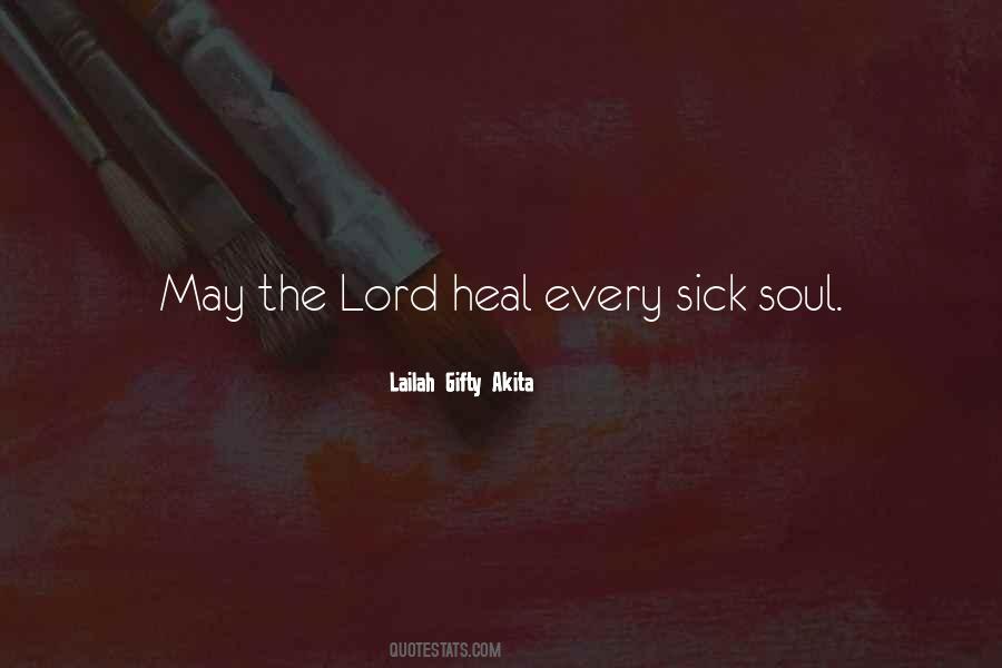 Lord Heal Quotes #33228